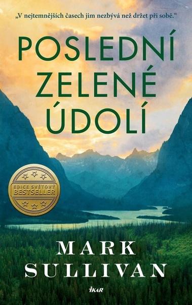 Poslední zelené údolí - 9788024947419