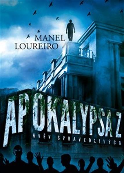 Apokalypsa Z Hněv spravedlivých - 9788025737460