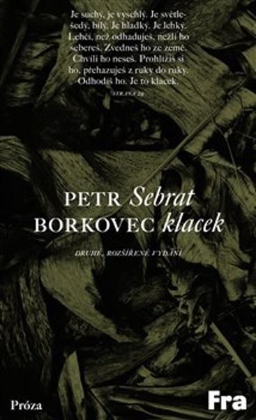 Levně Sebrat klacek