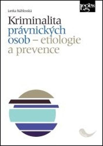 Levně Kriminalita právnických osob