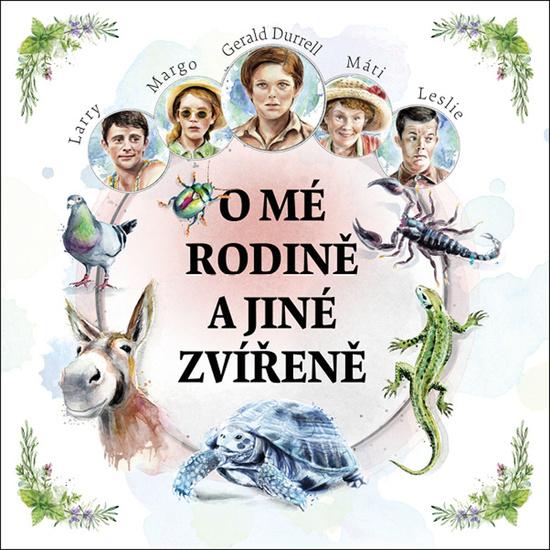 Levně O mé rodině a jiné zvířeně