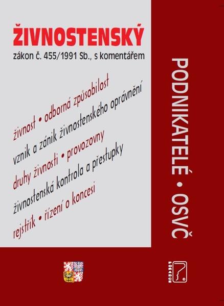 Živnostenský zákon s komentářem - 9788073654726