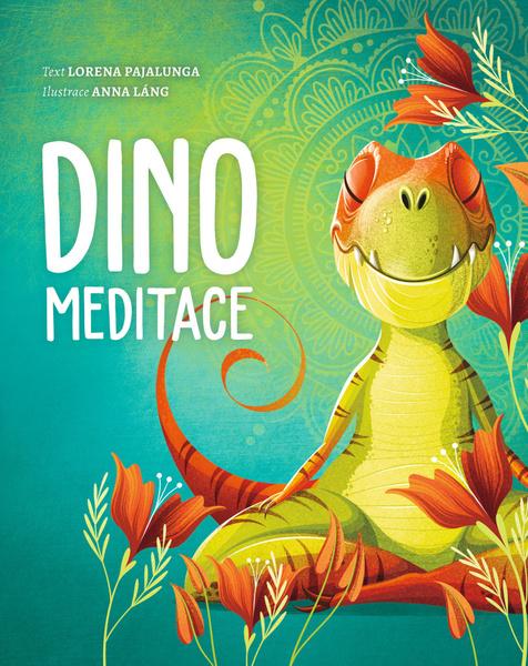 Dino meditace - 9788027710935