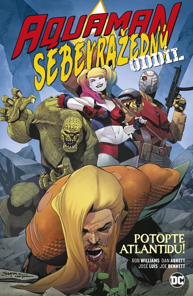 Levně Aquaman / Sebevražedný oddíl Potopte Atlantidu