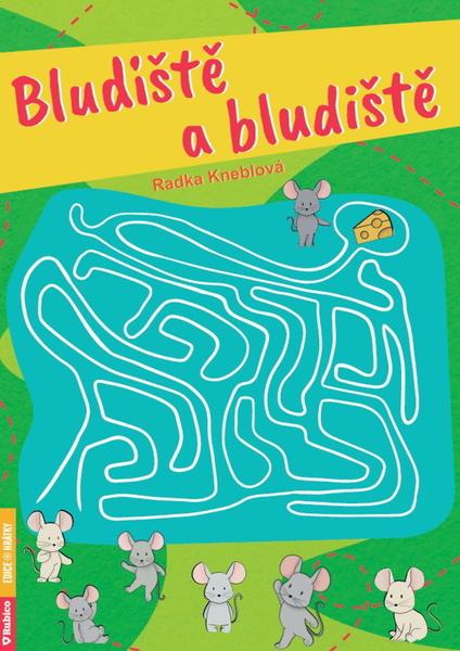 Bludiště a bludiště - 9788073462949
