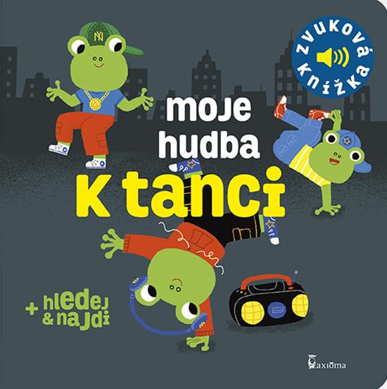 Moje hudba k tanci - 9788072924592