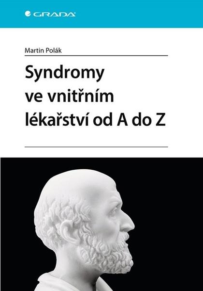 Syndromy ve vnitřním lékařství od A do Z - 9788027112388