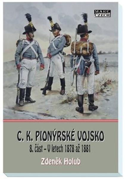 Levně C.K. Pionýrské vojsko
