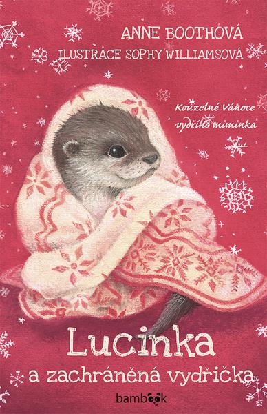 Levně Lucinka a zachráněná vydřička