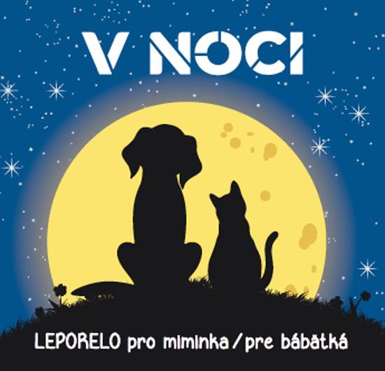 Levně V noci Leporelo pro miminka / pre bábätká