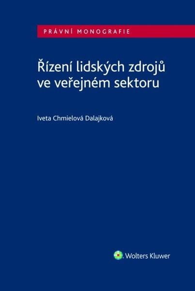 Řízení lidských zdrojů ve veřejném sektoru - 9788076763937