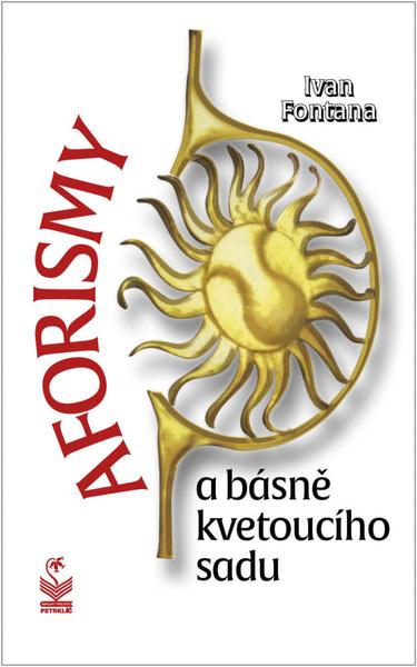 Aforismy a básně kvetoucího sadu - 9788072298570