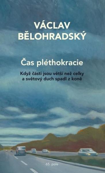 Levně Čas pléthokracie