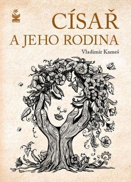 Císař a jeho rodina - 9788072298600