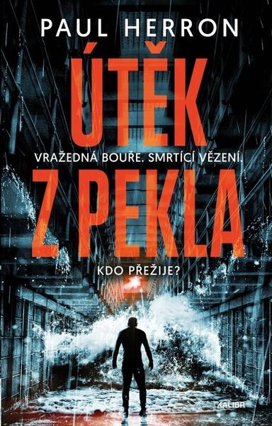 Útěk z pekla - 9788024280004