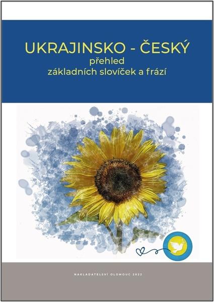 Levně Ukrajinsko - český přehled základních slovíček a frází