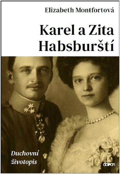 Karel a Zita Habsburští - 9788072972449