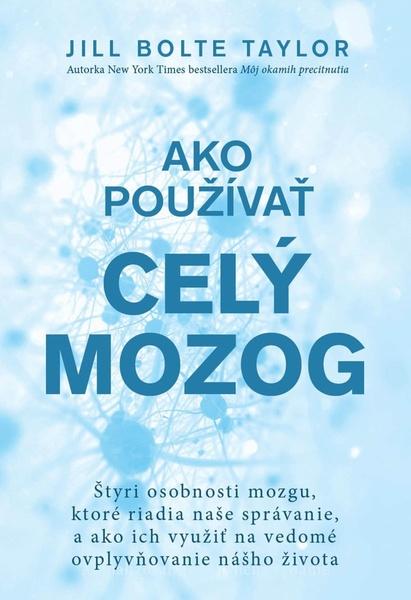 Ako používať celý mozog - 9788081094293