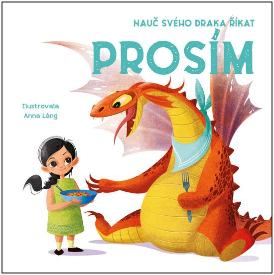Nauč svého draka říkat Prosím - 9788027710041