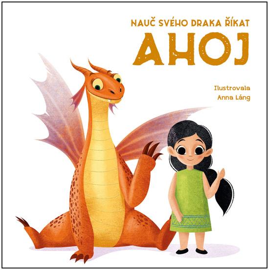 Nauč svého draka říkat Ahoj - 9788027710058