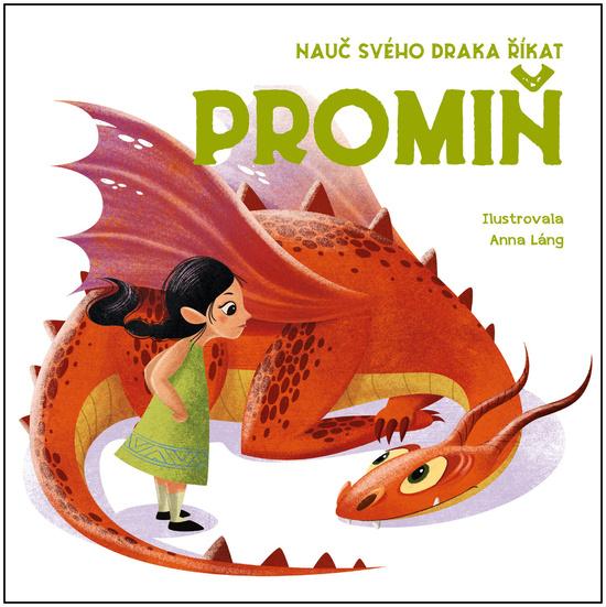 Nauč svého draka říkat Promiň - 9788027710065
