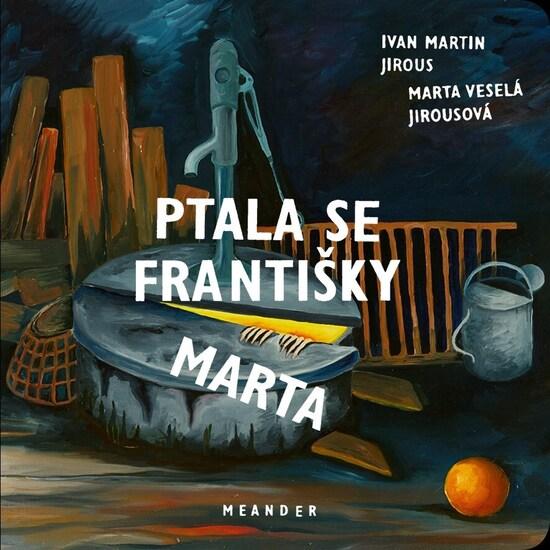 Levně Ptala se Františky Marta