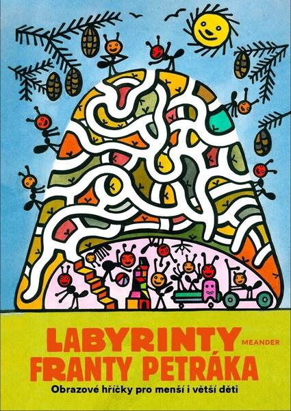 Labyrinty Franty Petráka - 9788075581976