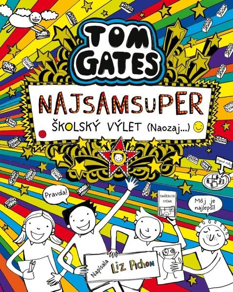 Tom Gates Najsamsuper školský výlet (Naozaj...) - 9788055651897