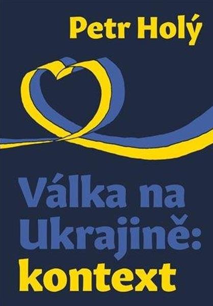 Levně Válka na Ukrajině: kontext