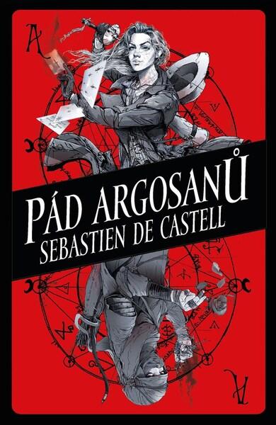 Pád Argosanů - 9788025250716