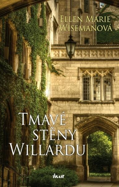 Tmavé stěny Willardu - 9788024947921