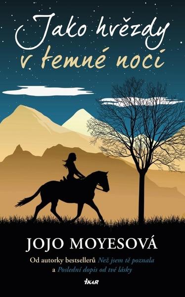 Jako hvězdy v temné noci - 9788024947907