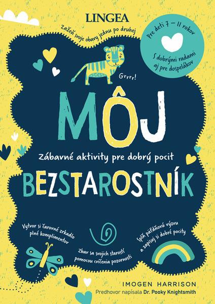Levně Môj bezstarostník