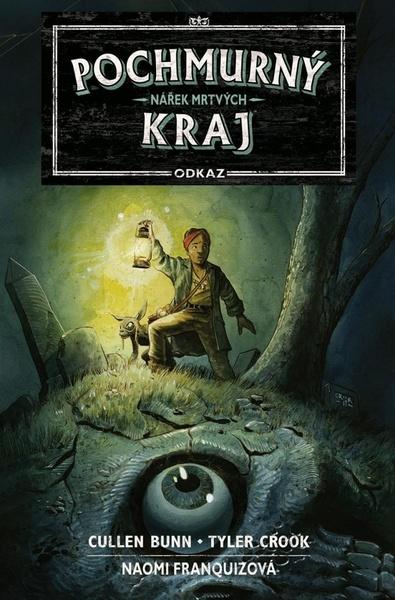 Pochmurný kraj Odkaz 1 - Nářek mrtvých - 9788076520806