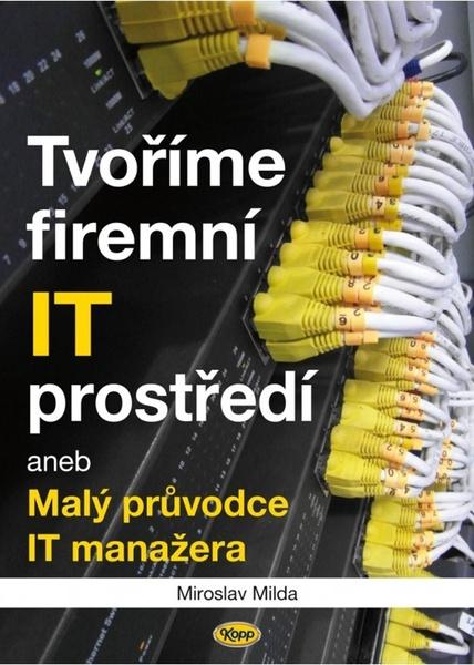 Levně Tvoříme firemní IT prostředí
