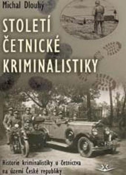 Století četnické kriminalistiky - 9788075731036
