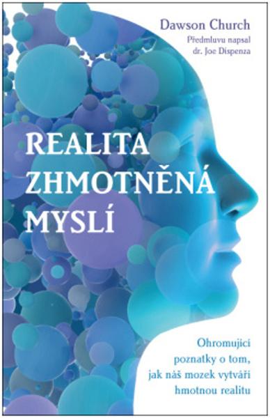 Realita zhmotněná myslí - 9788075543615