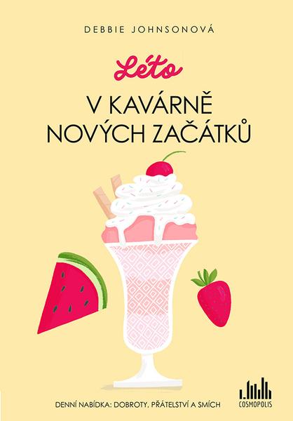 Léto v Kavárně nových začátků - 9788027134267