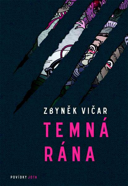 Temná rána - 9788075659668