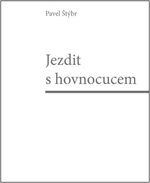 Levně Jezdit s hovnocucem