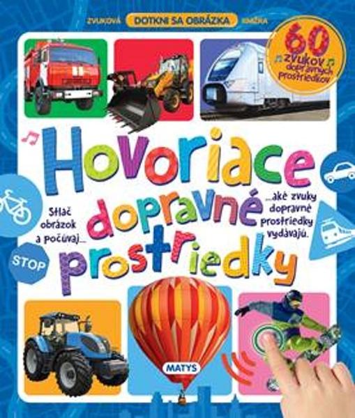Hovoriace dopravné prostriedky - 9788080886844