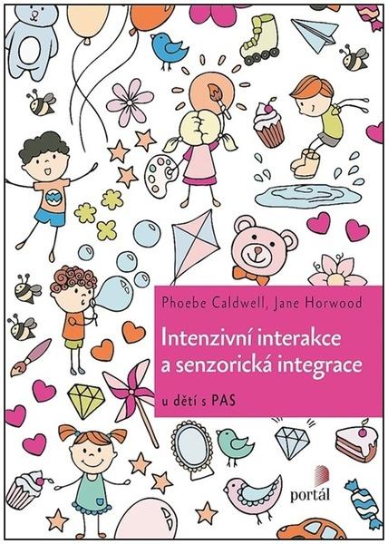 Levně Intenzivní interakce a senzorická integrace