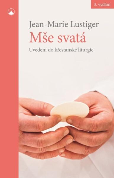 Mše svatá - 9788075662729