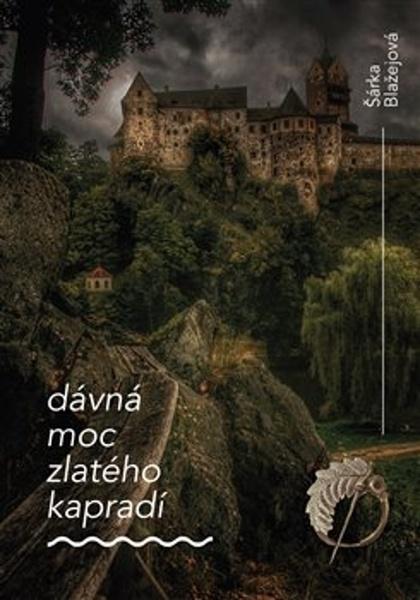 Dávná moc zlatého kapradí - 9788088412137