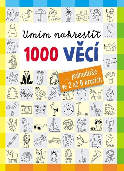 Umím nakreslit 1000 věcí - 9788027604906