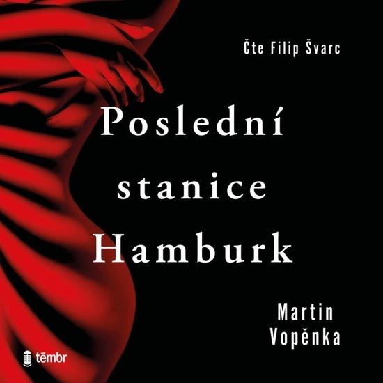 Levně Poslední stanice Hamburk