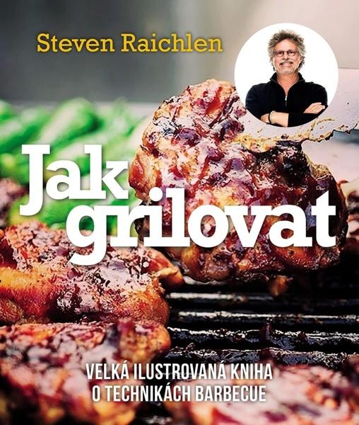 Levně Jak grilovat