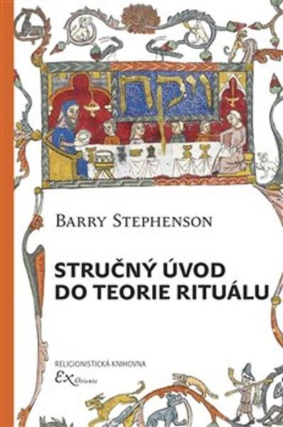 Levně Stručný úvod do teorie rituálu