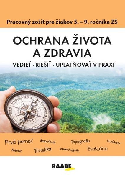 Ochrana života a zdravia PZ pre 5 - 9. ročník ZŠ - 9788081403392