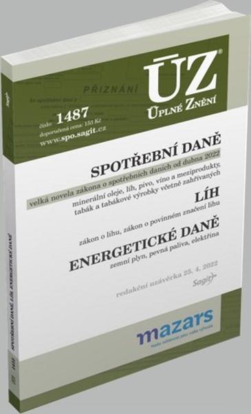 ÚZ 1487 Spotřební daně - 9788074885266